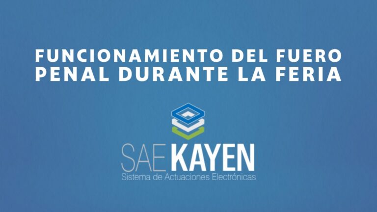Funcionamiento del Fuero Penal durante la feria