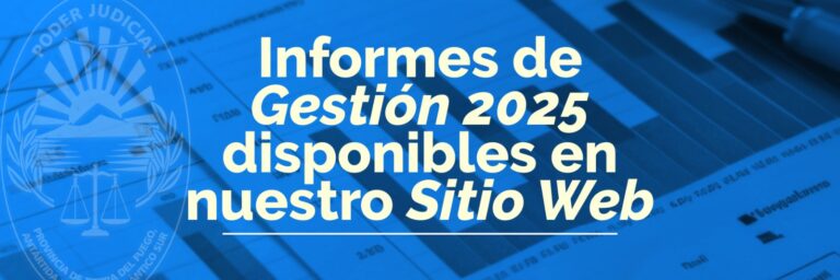 El Poder Judicial abrió el acceso público a sus Informes de Gestión 2025