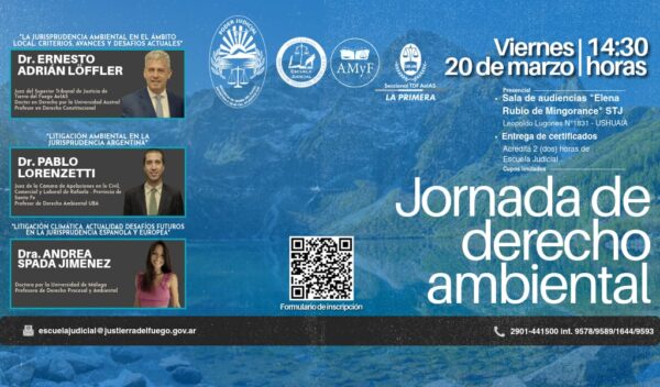 Especialistas de primer nivel disertarán en Ushuaia sobre Derecho Ambiental